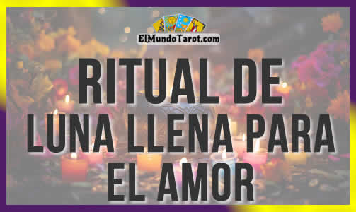 Ritual de luna llena para el amor ️【Potencia tus Relaciones!】