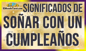 Soñar con un cumpleaños